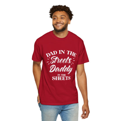To My Dad | Unisex Garment-Dyed T-shirt