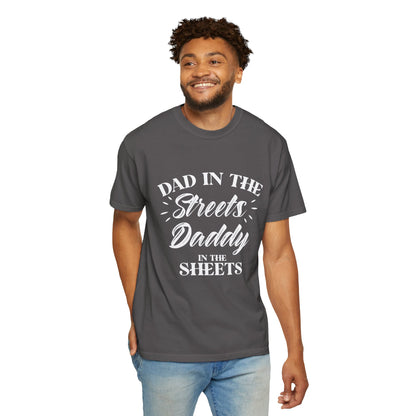 To My Dad | Unisex Garment-Dyed T-shirt