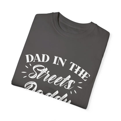 To My Dad | Unisex Garment-Dyed T-shirt