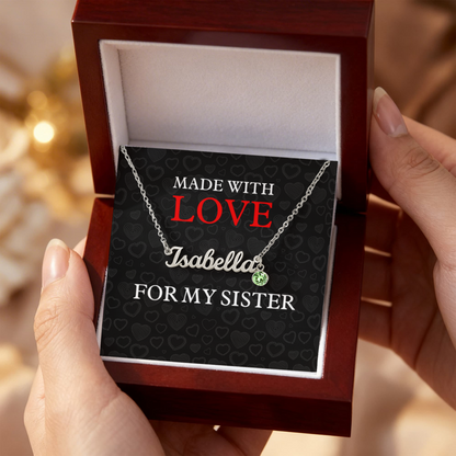 For My Sister - Made With Love
