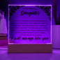 To My Beautiful Daughter | Square Acrylic Plaque