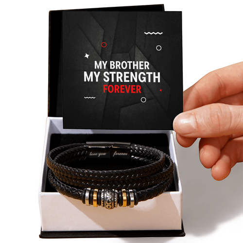 Men's "Love You Forever" Bracelet - My Brother, My Strength Forever