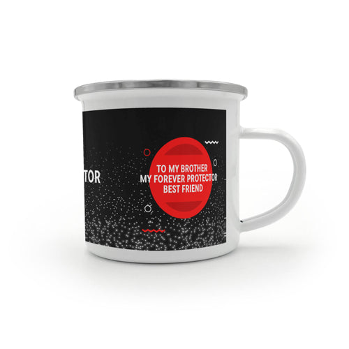 12oz Enamel Camping Mug - To My Brother My Forever Protector Best Friend