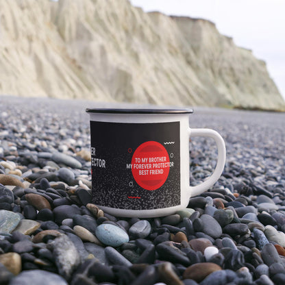 12oz Enamel Camping Mug - To My Brother My Forever Protector Best Friend